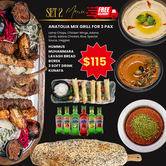 Special Set for 3 Pax (Online Delivery Only) Anatolia Restaurant